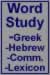 Hebrew and Greek Word Study from biblebrowser.com with word study, lexicon, commentary, translations, parsing and more